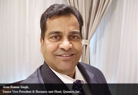 Arun Kumar Singh, Senior Vice President & Business unit Head, Quinnox, Inc
